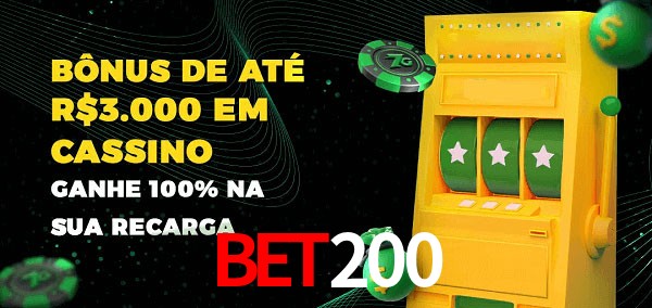 bet200 melhor bônus de depósito